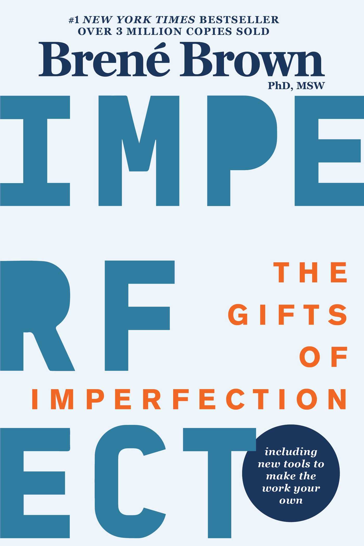 "The Gifts of Imperfection" by Brene Brown